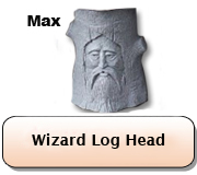 Wizard Log Head - Max